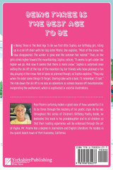 Being Three is the Best Age to Be