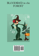 Bloodshed in the Forest