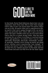 God Is Able to Give You Much More! God Is Able to Give You Much More!