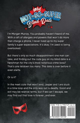 My Not-So-Super Blind Date My Not-So-Super Blind Date