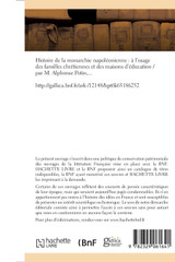 Histoire de la monarchie napoléonienne, à l'usage des familles chrétiennes Histoire de la monarchie napoléonienne, à l'usage des familles chrétiennes