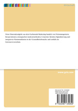 Preismanagement und Kooperation, SWOT-Analyse, Corporate Identity und Digitalisierung in der Gesundheitsbranche Preismanagement und Kooperation, SWOT-Analyse, Corporate Identity und Digitalisierung in der Gesundheitsbranche