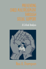 Preventing Child Maltreatment Through Social Support
