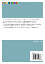 Die Persönlichkeitsentwicklung als Voraussetzung für qualifizierte Teamarbeit in Organisationen Die Persönlichkeitsentwicklung als Voraussetzung für qualifizierte Teamarbeit in Organisationen