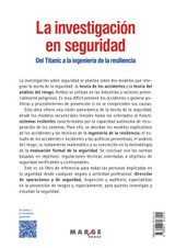 La investigación en seguridad. Del Titanic a la ingeniería de la resiliencia La investigación en seguridad. Del Titanic a la ingeniería de la resiliencia