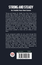 Strong and Steady Or, Paddle Your Own Canoe