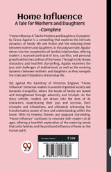 Home Influence A Tale for Mothers and Daughters-Complete Home Influence A Tale for Mothers and Daughters-Complete