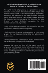 Pregnancy Month 8 - Day-by-Day Stories & Activities for Reflecting on the Journey as You Brace for the New Chapter Pregnancy Month 8 - Day-by-Day Stories & Activities for Reflecting on the Journey as You Brace for the New Chapter