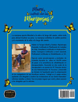 Mami, ¿adónde van las Mariposas? Mami, ¿adónde van las Mariposas?