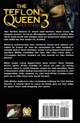The Teflon Queen PT 3 The Teflon Queen PT 3
