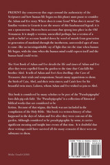 The First Book of Adam and Eve with biblical insights and commentary - 4 of 7 Chapters 47 - 57