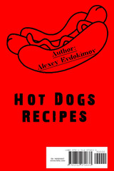 The Best Hot Dog 100 Recipes The Best Hot Dog 100 Recipes