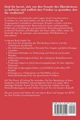 Die Macht des Loslassens Die Macht des Loslassens