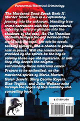 The Murdered Dead Speak Book II