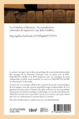 Les Gobelins et Beauvais, les manufactures nationales de tapisseries Les Gobelins et Beauvais, les manufactures nationales de tapisseries