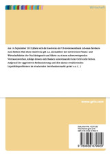 Die neuen Liquiditätsregelungen nach Basel III. Darstellung und kritische Würdigung Die neuen Liquiditätsregelungen nach Basel III. Darstellung und kritische Würdigung