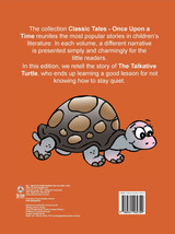 Classic Tales Once Upon a Time The Talkative Turtle