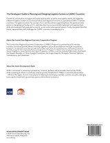 The Developer's Guide to Planning and Designing Logistics Centers in CAREC Countries The Developer's Guide to Planning and Designing Logistics Centers in CAREC Countries