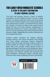 The Early Irish Monastic Schools A Study Of Ireland'S Contribution To Early Medieval Culture