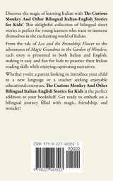 The Curious Monkey And Other Bilingual Italian-English Stories for Kids The Curious Monkey And Other Bilingual Italian-English Stories for Kids