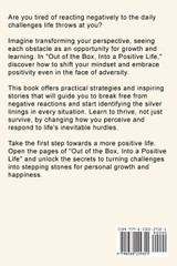 Out of the Box, Into a Positive Life
