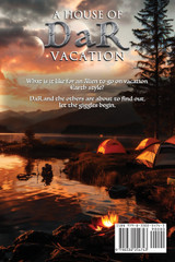A House of DaR Vacation