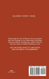 Celebrating the City of Mexico City Celebrating the City of Mexico City