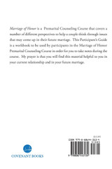 Marriage of Honor A Premarital Counseling Course Participant's Notebook Marriage of Honor A Premarital Counseling Course Participant's Notebook