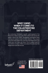 Who's Who When It Comes to the Volunteer Fire Department