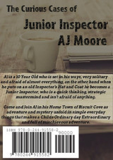 The Curious Cases of Junior Inspector AJ Moore. Volume 1