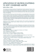 Applications of Neutron Scattering to Soft Condensed Matter Applications of Neutron Scattering to Soft Condensed Matter