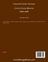 Haywood County, Tennessee County Court Minutes, 1826-1830 Haywood County, Tennessee County Court Minutes, 1826-1830