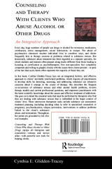 Counseling and Therapy With Clients Who Abuse Alcohol or Other Drugs