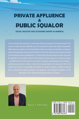 Private Affluence and  Public Squalor