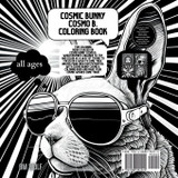 Cosmic Bunny Cosmo B. Coloring Book