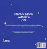 Mother Moon Adopts A Star