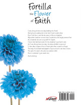 Fortilla the Flower of Faith Fortilla the Flower of Faith