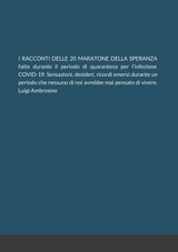 I racconti delle 20 Maratone delle Speranza