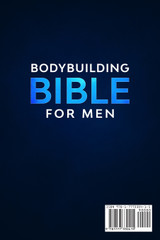 The Bodybuilding Bible for Men