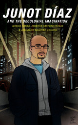 Junot D­az and the Decolonial Imagination