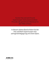 Kai der Hai und Supertroopers Abenteuer Band 7