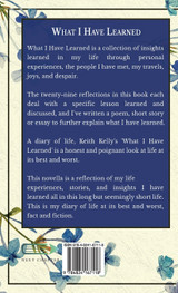 What I Have Learned