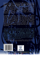 Promoting, Protecting, and Preserving Human Dignity Through Media Practices