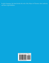 The Authority and Responsibilities of the Mayor of Toronto