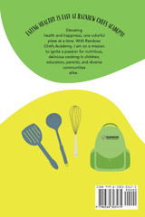 Cooking Healthy with Rainbow Chefs. Cookbook for Kids Cooking Healthy with Rainbow Chefs. Cookbook for Kids