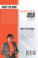 Rejection Made Me Resilient! Rejection Made Me Resilient!