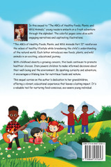 The ABCs Of Healthy Foods, Plants And Wild Animals The ABCs Of Healthy Foods, Plants And Wild Animals