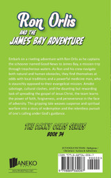 Ron Orlis and the James Bay Adventure