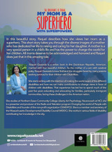 My Mom Is A Superhero With Superpowers My Mom Is A Superhero With Superpowers