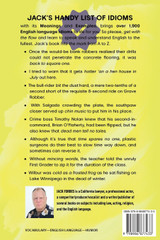 JACK'S HANDY LIST OF IDIOMS JACK'S HANDY LIST OF IDIOMS